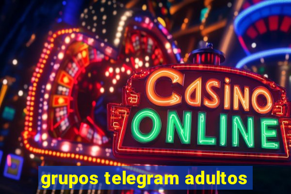 grupos telegram adultos